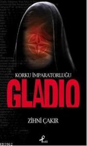 Gladio Korku İmparatorluğu