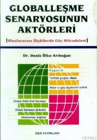 Globalleşme Senaryosunun Aktörleri