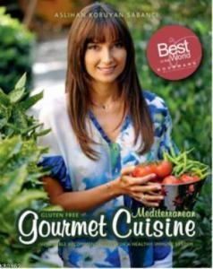 Gluten Free Mediterranean; Gourmet Cuisine  Invaluable Recommendations For a Healthy Immune System