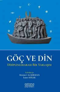 Göç ve Din; Disiplinlerarası Bir Yaklaşım