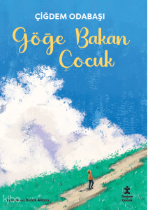 Göğe Bakan Çocuk