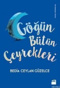 Göğün Bütün Çeyrekleri