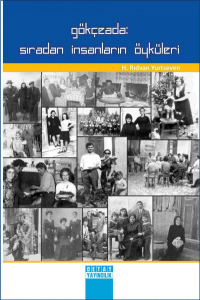 Gökçeada: Sıradan İnsanların Öyküleri