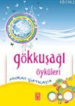 Gökkuşağı Öyküleri
