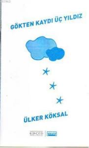Göktan Kaydı Üç Yıldız