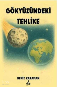 Gökyüzündeki Tehlike