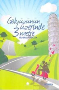 Gökyüzünün Üzerinde Üç Metre