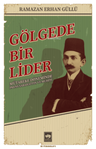 Gölgede Bir Lider