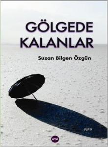 Gölgede Kalanlar