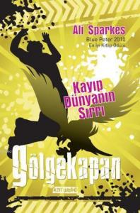 Gölgekapan - Kayıp Dünyanın Sırrı