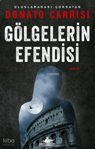 Gölgelerin Efendisi;Marcus ve Sandra Serisi – 3