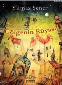 Gölgenin Rüyası