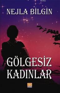 Gölgesiz Kadınlar