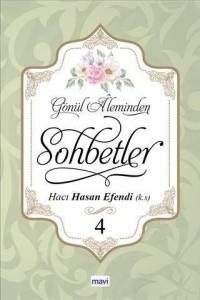 Gönül Aleminden Sohbetler 4