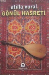 Gönül Hasreti