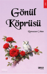 Gönül Köprüsü