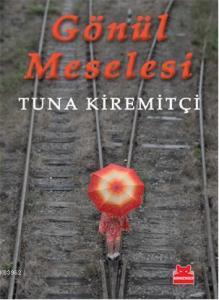 Gönül Meselesi (Ciltli)