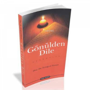 Gönülden Dile Denemeler