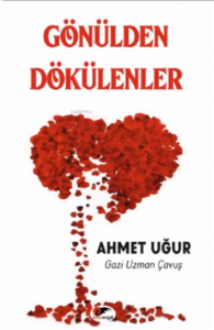 Gönülden Dökülenler