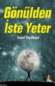Gönülden İste Yeter