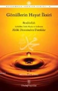 Gönüllerin Hayat İksiri