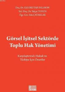 Görsel İsitsel Sektorde Toplu Hak Yönetimi