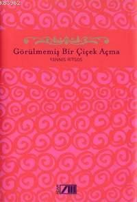 Görülmemiş Bir Çiçek Açma