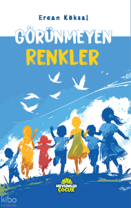 Görünmeyen Renkler