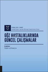 Göz Hastalıklarında Güncel Çalışmalar ( AYBAK 2021 Mart )