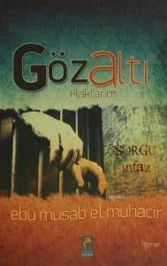 Gözaltı Haklarım; Sorgu İnfaz