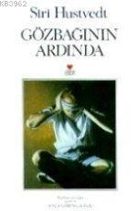 Gözbağının Ardında