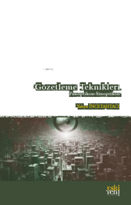 Gözetleme Teknikleri;Ponoptikon - Sinoptikon