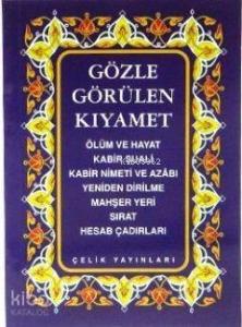 Gözle Görülen Kıyamet (Cep Boy)
