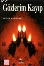 Gözlerim Kayıp