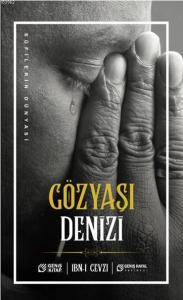 Gözyaşı Denizi; Sufilerin Dünyası