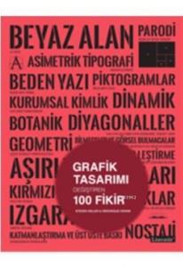 Grafik Tasarımı Değiştiren 100 Fikir