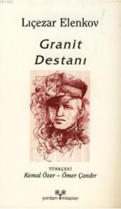 Granit Destanı