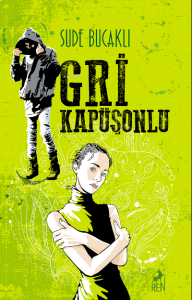 Gri Kapüşonlu