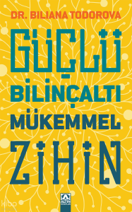 Güçlü Bilinçaltı Mükemmel Zihin