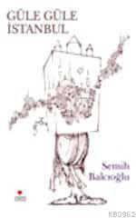 Güle Güle İstanbul