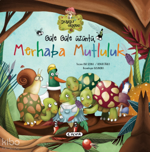 Güle Güle Üzüntü Merhaba Mutluluk