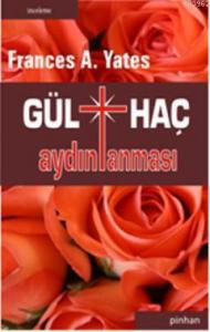 Gülhaç Aydınlanması
