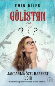 Gülistan (Jöh) Jandarma Özel Harekat