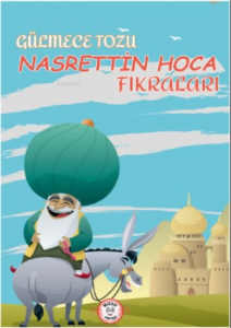 Gülmece Tozu; Nasrettin Hoca Fıkraları