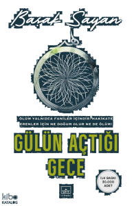 Gülün Açtığı Gece