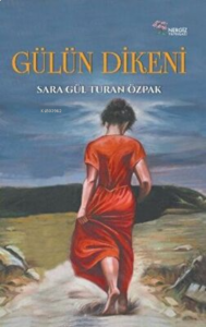 Gülün Dikeni