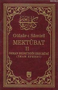 Gülzâr-ı Sâminî Mektubat II