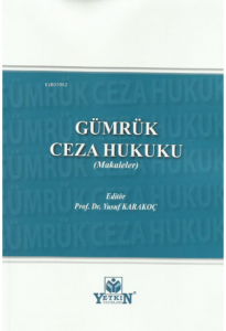 Gümrük Ceza Hukuku (Makaleler)