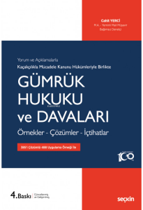 Gümrük Hukuku ve Davaları