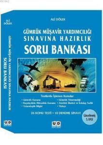 Gümrük Müşavir Yardımcılığı Sınavına Hazırlık Soru Bankası